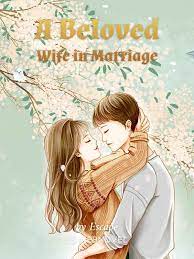 A Beloved Wife in Marriage Novel