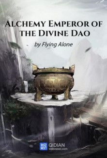 Alchemy Emperor of the Divine Dao Novel