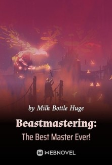 Beastmastering: The Best Master Ever! Novel