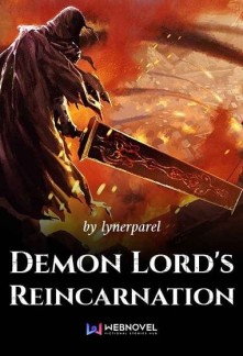 Demon Lord's Reincarnation Novel