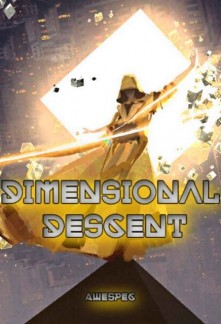 Dimensional Descent Novel
