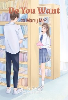 Do You Want to Marry Me? Novel