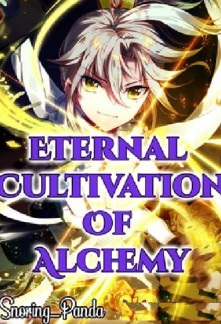 Eternal Cultivation Of Alchemy Novel