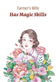 Farmer's Wife Has Magic Skills Novel