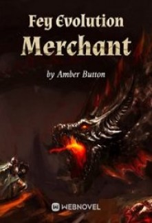 Fey Evolution Merchant Novel