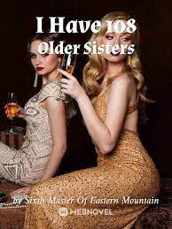 I Have 108 Older Sisters Novel