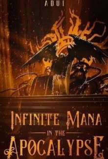 Infinite Mana In The Apocalypse Novel