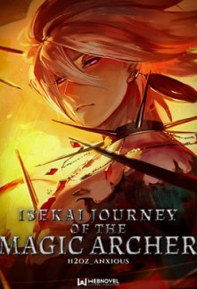 Isekai Journey Of The Magic Archer Novel