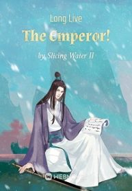 Long Live The Emperor! Novel