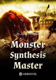 Monster Synthesis Master Novel