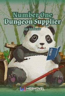 Number One Dungeon Supplier Novel