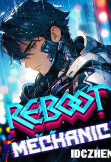 Reboot: Mechanic Novel
