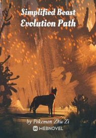 Simplified Beast Evolution Path Novel