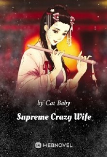 Supreme Crazy Wife Novel