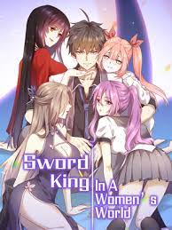 Sword King In A Women’s World Novel