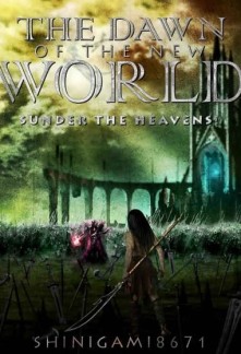 The Dawn of the New World Novel