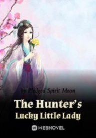 The Hunter’s Lucky Little Lady Novel