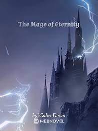 The Mage of Eternity Novel