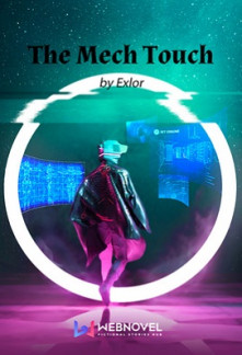 The Mech Touch Novel