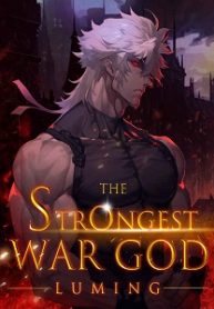 The Strongest War God Novel