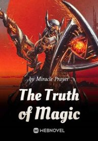 The Truth of Magic Novel
