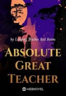 Absolute Great Teacher Novel
