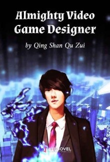 Almighty Video Game Designer Novel