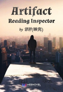 Artifact Reading Inspector Novel