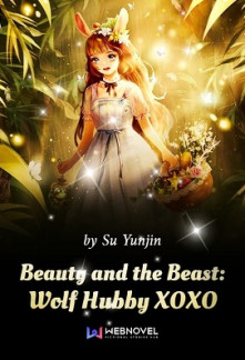 Beauty and the Beast: Wolf Hubby XOXO Novel