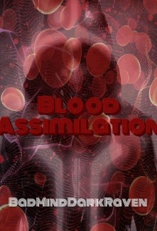 Blood Assimilation Novel