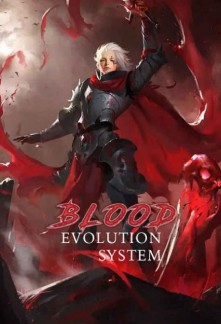 Blood Evolution System Novel