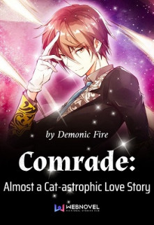 Comrade: Almost a Cat-astrophic Love Story Novel