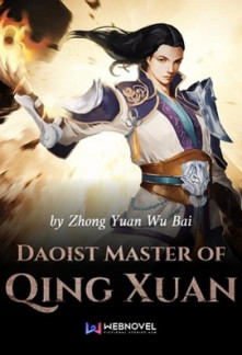 Daoist Master of Qing Xuan Novel