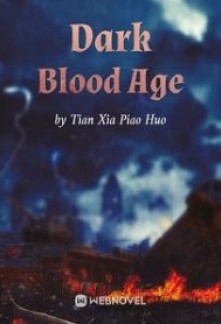 Dark Blood Age Novel