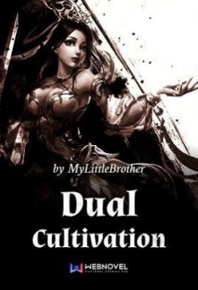 Dual Cultivation Novel