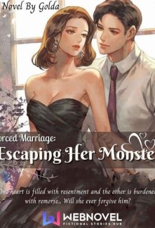 Forced Marriage: Escaping Her Monster Novel