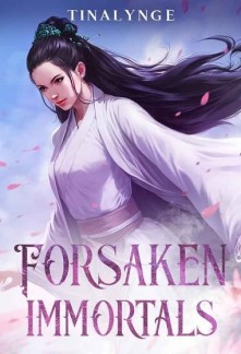 Forsaken Immortals Novel