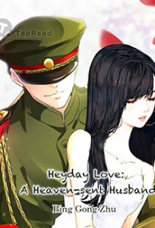 Heyday Love: A Heaven-sent Husband Novel