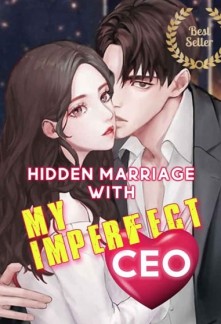 Hidden Marriage With My Imperfect CEO Novel