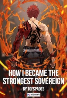 How I Became the Strongest Sovereign Novel