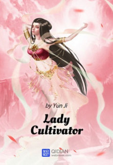 Lady Cultivator Novel