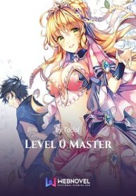 Level 0 Master Novel