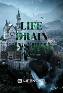 Life Drain System Novel