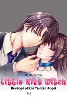 Little Miss Witch: Revenge of the Tainted Angel Novel