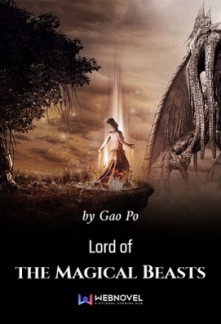 Lord of the Magical Beasts Novel