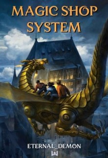 Magic Shop System Novel