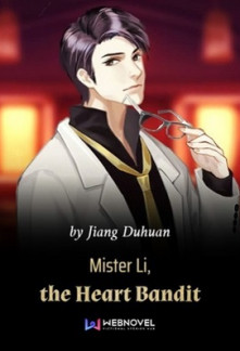 Mister Li, the Heart Bandit Novel