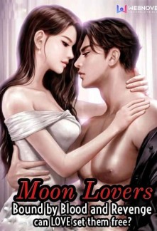 Moon Lovers: Bound by Blood and Revenge Novel