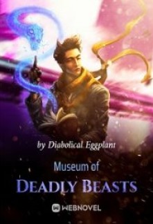 Museum of Deadly Beasts Novel