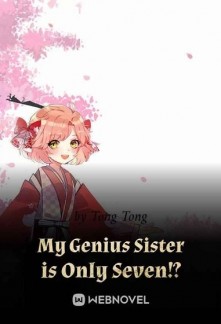 My Genius Sister is Only Seven!? Novel